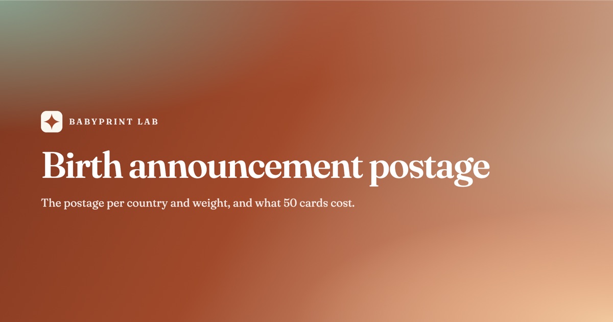 Birth announcement postage: what stamps, envelopes and cards cost in 2026